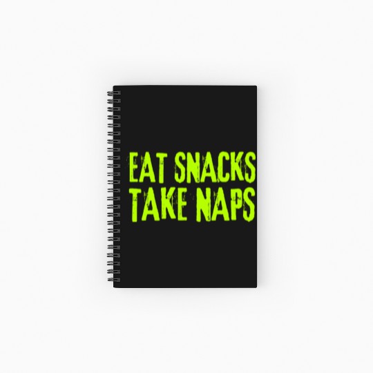 Eat Snacks Take Naps Spiral Notebooks   Ruled Line
