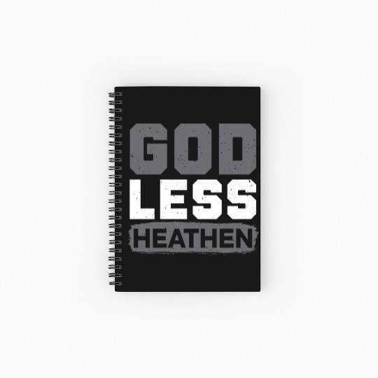 Godless Heathen Anti-Religion Agnostic Atheist Spiral Notebooks   Ruled Line