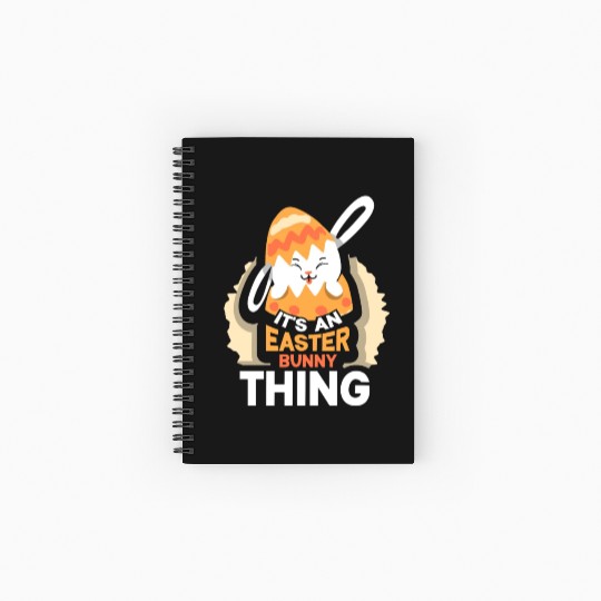 It's An Easter Bunny Thing Sayings Egg Happy Spiral Notebooks   Ruled Line