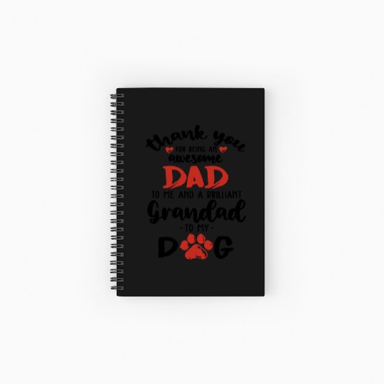 Dog Dad Thanks For Being A Brilliant Granddad Dog Spiral Notebooks   Ruled Line