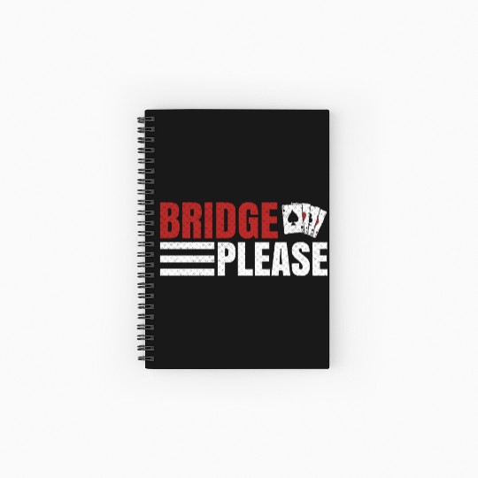 Bridge please Design for a Bridge Nerd Spiral Notebooks   Ruled Line