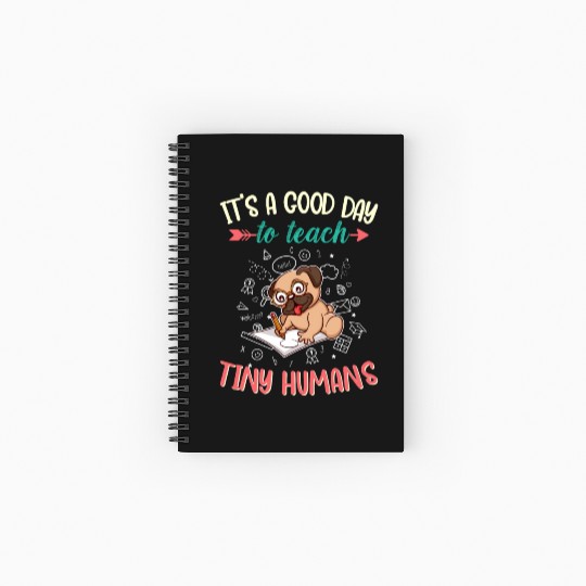 Good Day To Teach Tiny Humans Elementary Teacher Spiral Notebooks   Ruled Line