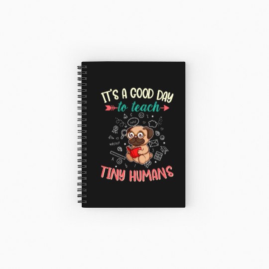 Good Day To Teach Tiny Humans Elementary Teacher Spiral Notebooks   Ruled Line