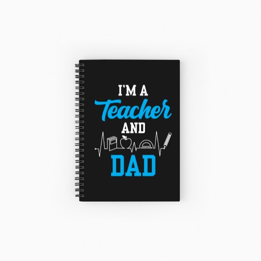 I'm A Teacher And Dad Homeschooling Homeschool Spiral Notebooks   Ruled Line