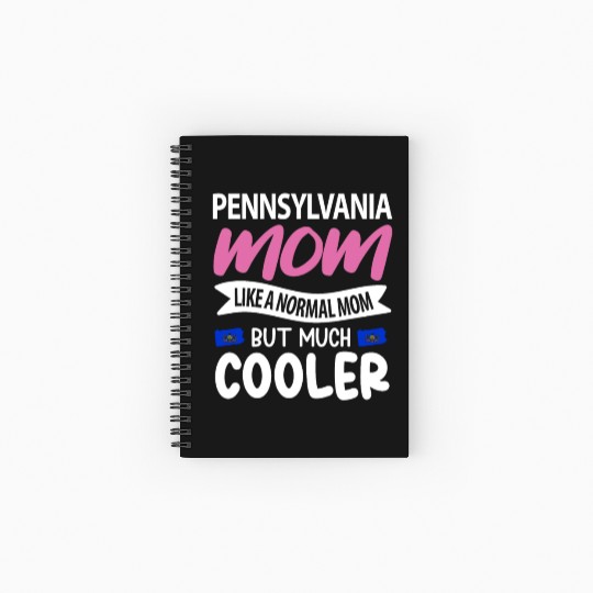 Pennsylvania Mom Gift Spiral Notebooks   Ruled Line