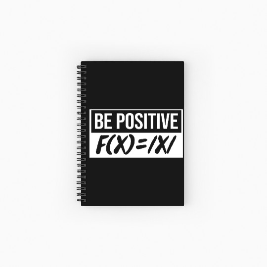 Funny Algebra Math Teacher Be Positive Math Spiral Notebooks   Ruled Line