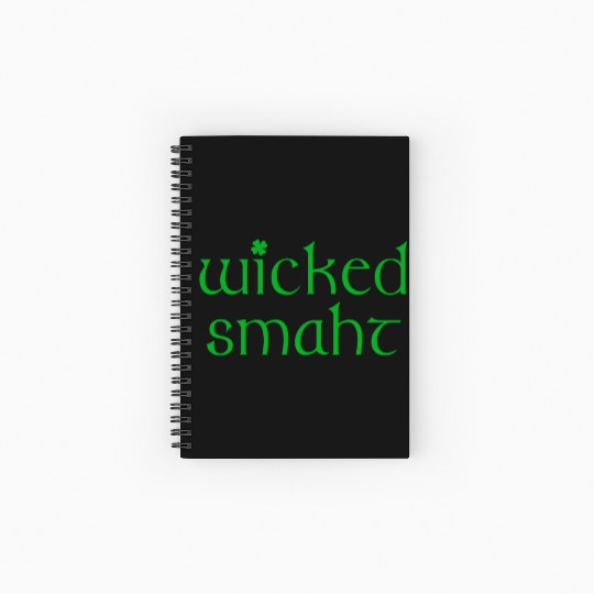 Wicked Smaht Irish Boston Spiral Notebooks   Ruled Line