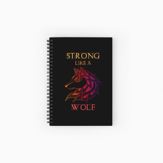 Strong Like A Wolf Spiral Notebooks   Ruled Line