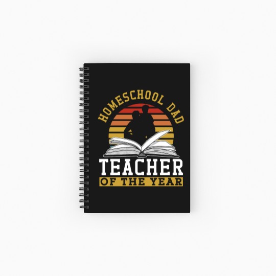 Homeschool Dad Teacher Of The Year Homeschooling Spiral Notebooks   Ruled Line
