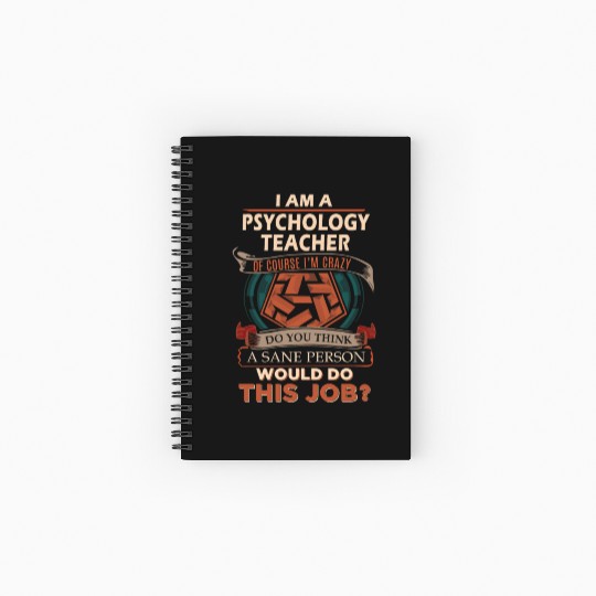 Psychology Teacher Spiral Notebooks   Ruled Line - Sane Person Gift Item