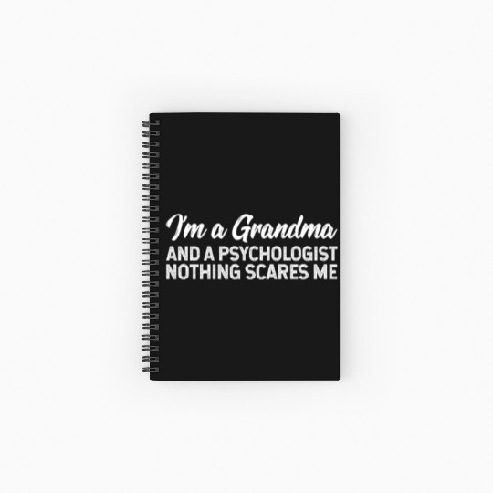 I'm A Grandma And A Psychologist Nothing Scares Me Spiral Notebooks   Ruled Line