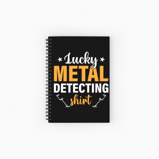Dirt Fishing - Lucky Metal-Detecting Spiral Notebooks   Ruled Line