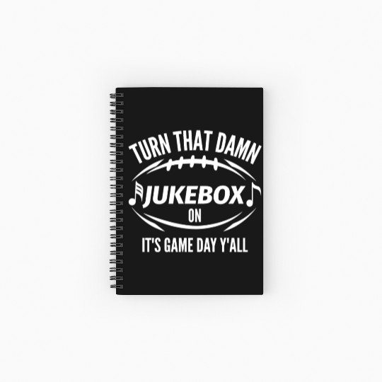 Turn That Damn Jukebox Football On Game Day Spiral Notebooks   Ruled Line