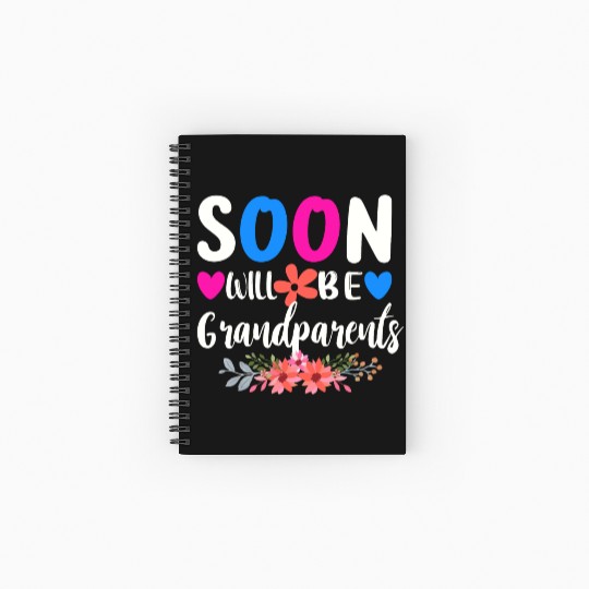 We Will Soon Become Grandparents, Be Grandparents Spiral Notebooks   Ruled Line