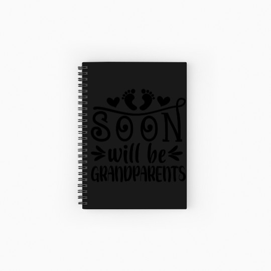 We Will Soon Become Grandparents, Be Grandparents Spiral Notebooks   Ruled Line