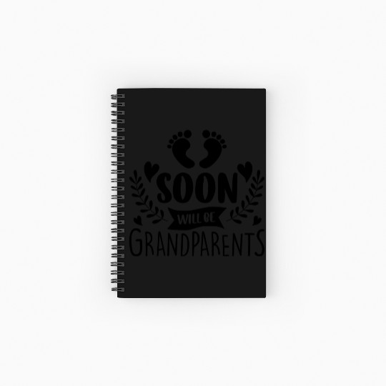 We Will Soon Become Grandparents, Be Grandparents Spiral Notebooks   Ruled Line