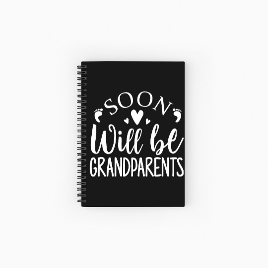 We Will Soon Become Grandparents, Be Grandparents Spiral Notebooks   Ruled Line