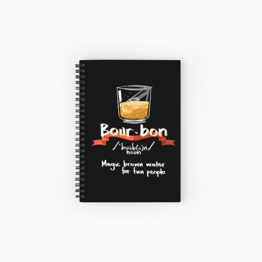 Bourbon Magic Brown Water For Fun People Definitio Spiral Notebooks   Ruled Line