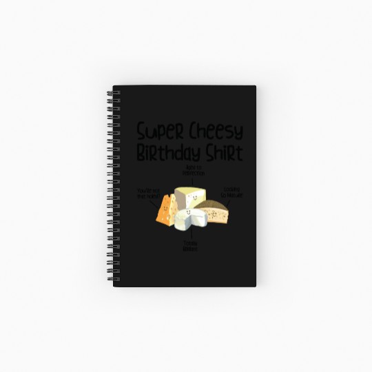 Super Cheesy Birthday Party Natal Day Cheese Spiral Notebooks   Ruled Line