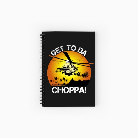 Get To Da Choppa Spiral Notebooks   Ruled Line