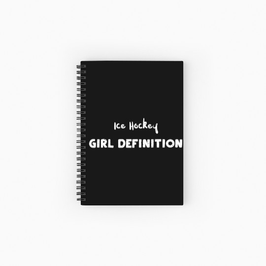Ice Hockey Girl Definition Spiral Notebooks   Ruled Line