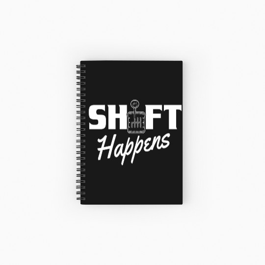 Shift Happens Car Gear Racing Street Car Guy Drift Spiral Notebooks   Ruled Line
