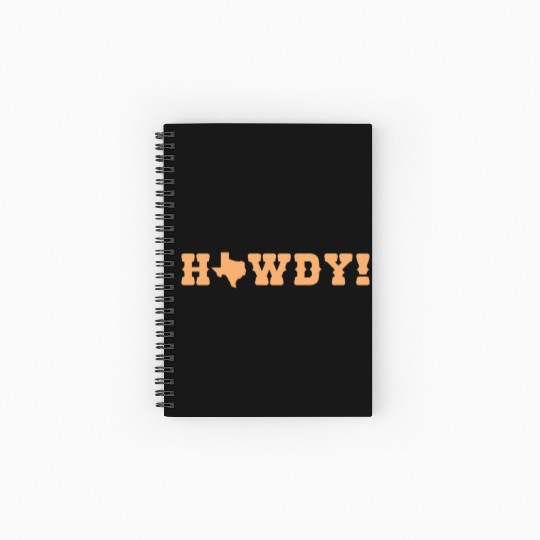 Howdy Texas US State of USA America Spiral Notebooks   Ruled Line