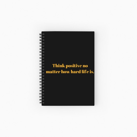 Think positive Spiral Notebooks   Ruled Line