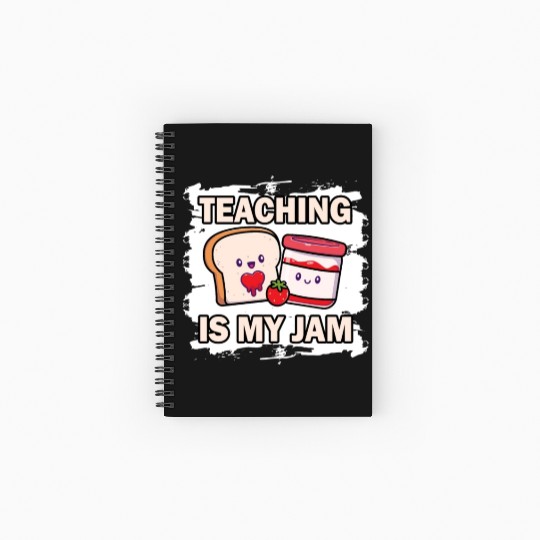 Teaching Is My Jam School Teacher Appreciation Spiral Notebooks   Ruled Line
