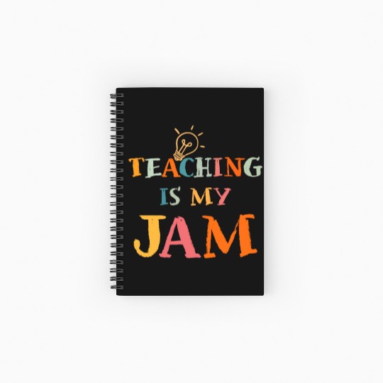 Teaching Is My Jam School Teacher Appreciation Spiral Notebooks   Ruled Line