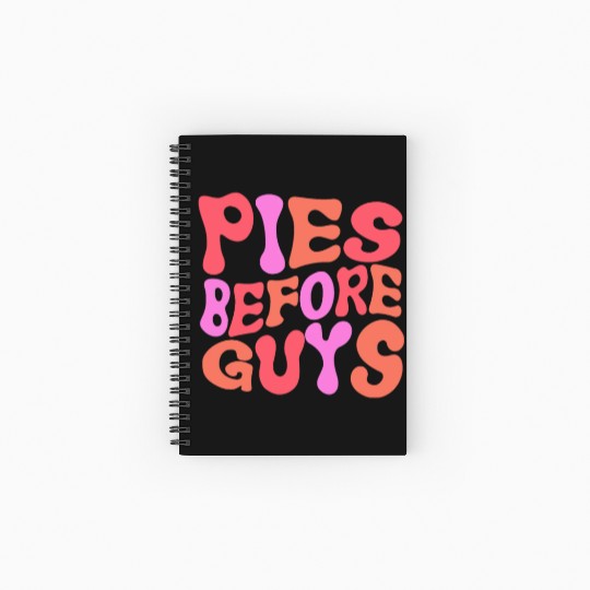 Pies Before Guys Spiral Notebooks   Ruled Line For Thanksgiving Dinner