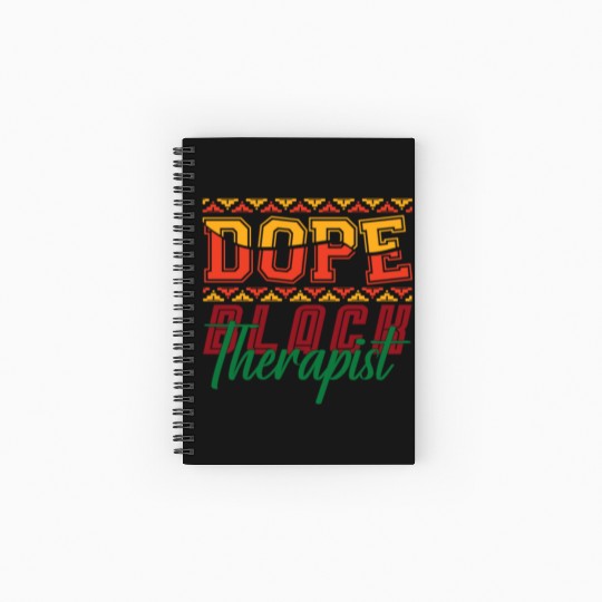Dope Black Therapist Counseling Psychology Black Spiral Notebooks   Ruled Line