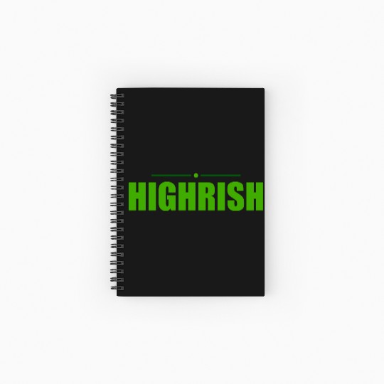 Highrish Weed Marijuana St Patricks Day Spiral Notebooks   Ruled Line