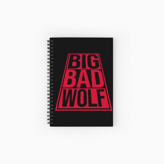 big bad wolf quote Spiral Notebooks   Ruled Line