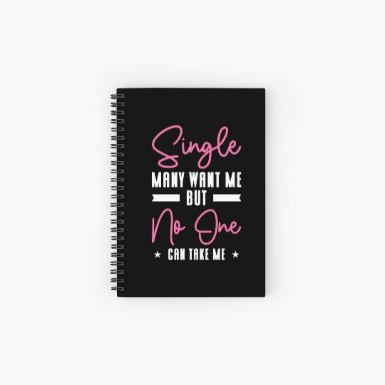 Single Relationship Solo Independent Single Quotes Spiral Notebooks   Ruled Line