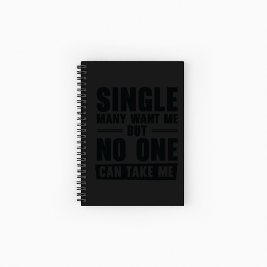 Single Relationship Solo Independent Single Quotes Spiral Notebooks   Ruled Line