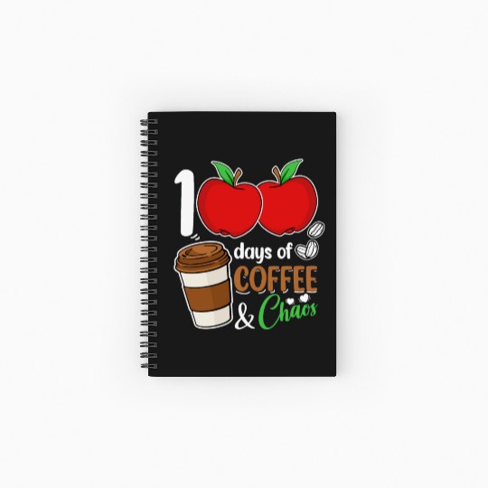 100 Days Of Coffee And Chaos Teacher Spiral Notebooks   Ruled Line