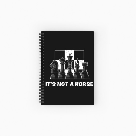It's Not A Horse - Chess Spiral Notebooks   Ruled Line
