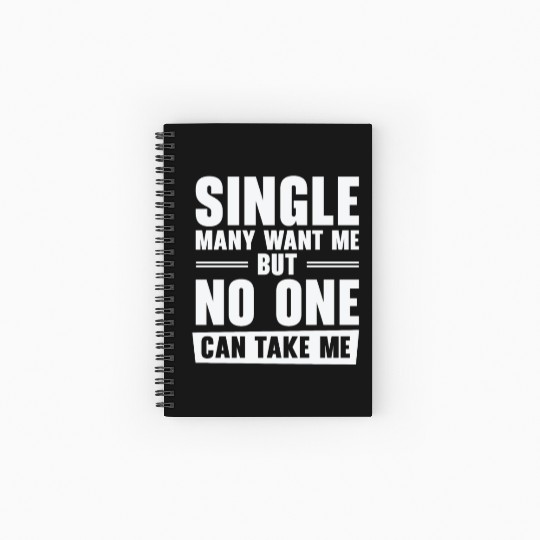Single Relationship Solo Independent Single Quotes Spiral Notebooks   Ruled Line