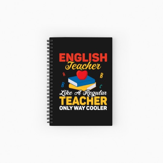 English Teacher Like A Regular Teacher Grammar Lan Spiral Notebooks   Ruled Line