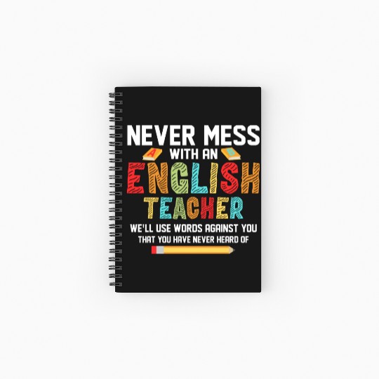 Never Mess With An English Teacher Grammar Langua Spiral Notebooks   Ruled Line