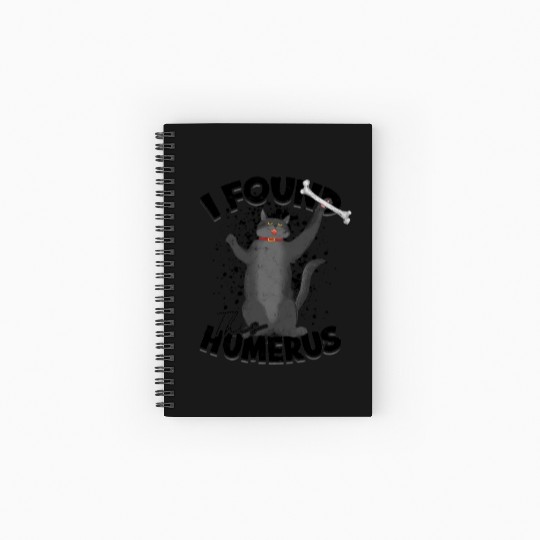 I found this humerus - cat Spiral Notebooks   Ruled Line