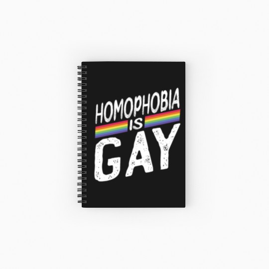 Homophobia is Gay Funny Rainbow LGBT Pride Month Spiral Notebooks   Ruled Line
