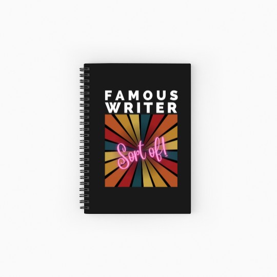 FAMOUS WRITER, Sort of! Spiral Notebooks   Ruled Line
