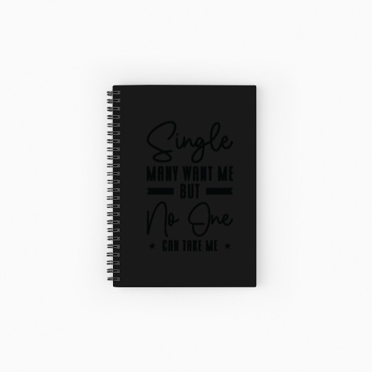 Single Relationship Solo Independent Single Quotes Spiral Notebooks   Ruled Line