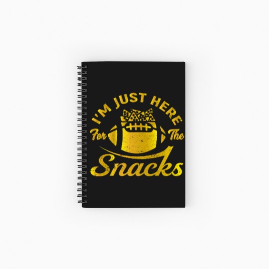 I'm Just Here For The Snacks Funny Fantasy Footbal Spiral Notebooks   Ruled Line