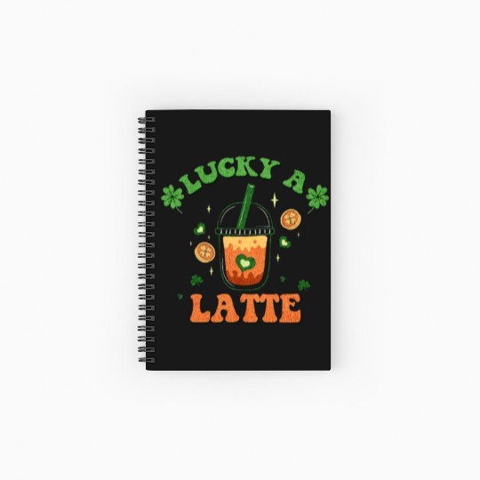 Lucky A Latte Funny St Patrick's Day Spiral Notebooks   Ruled Line