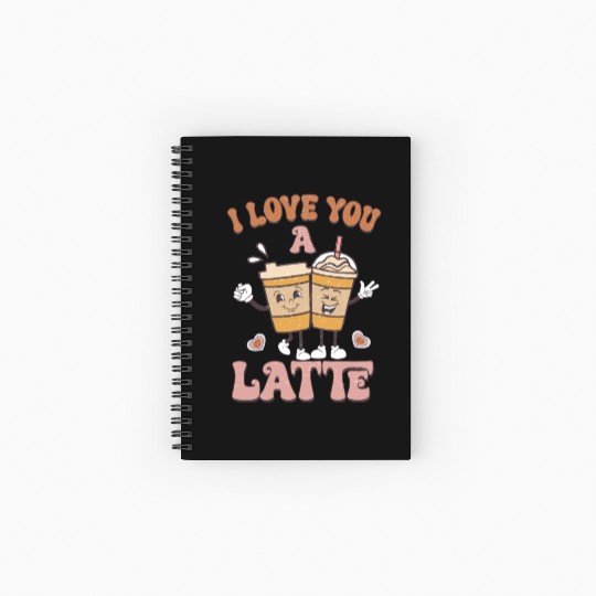 I Love You A Latte Retro Valentines Spiral Notebooks   Ruled Line