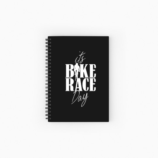 It's Bike Race Day Bicycle Cycling Racing Racer Spiral Notebooks   Ruled Line