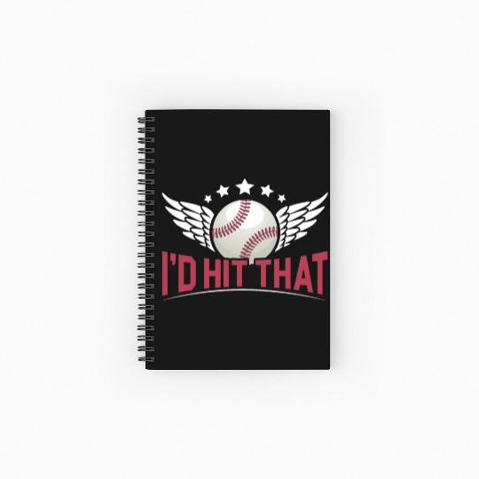 I'd Hit That Baseball Player Baseball Coach Spiral Notebooks   Ruled Line